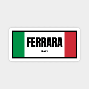 Ferrara City in Italian Flag Colors Magnet