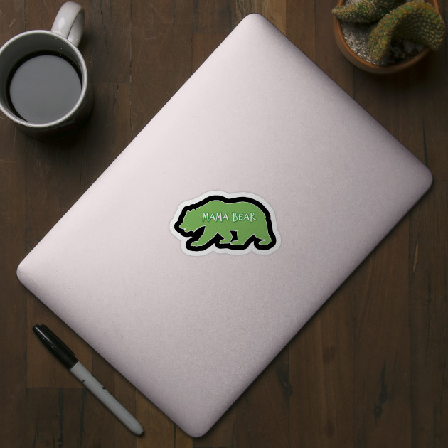 Green Mama Bear Gifts - Mama Bear Gifts - Sticker