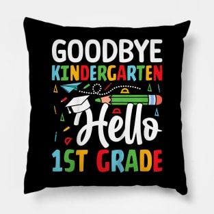 Kids Goodbye Kindergarten Hello 1St Grade Graduation Boys Girls Pillow