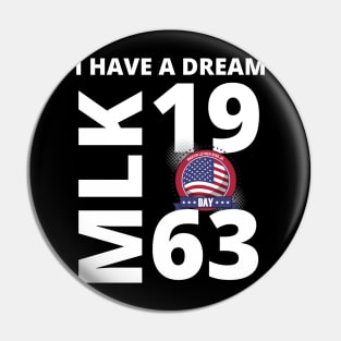 Martin Luther King Jr. Day I Have a Dream MLK Day Pin