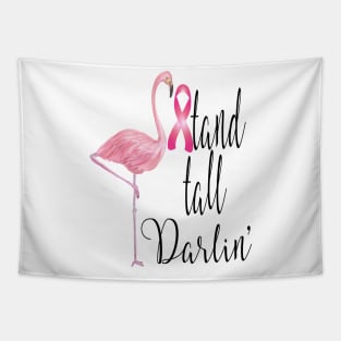 Stand Tall Darlin Flamingo Breast Cancer Awareness Tapestry