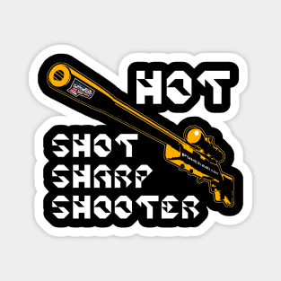 Hot Shot Sharp Shooter, v. Code Orange Wht Text Magnet