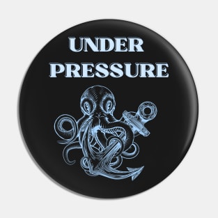 under pressure kraken Pin