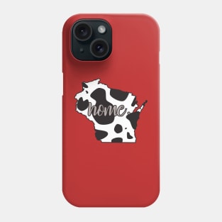 Wisconsin Home Cow Print Phone Case