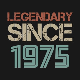 Legendary Since 1975 T-Shirt