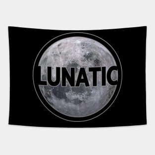 Moon Lunatic with lettering gift space idea Tapestry