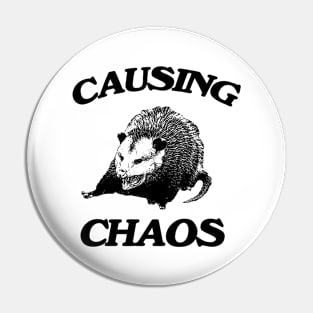 Opossum causing chaos shirt, Funny Possum Meme Pin