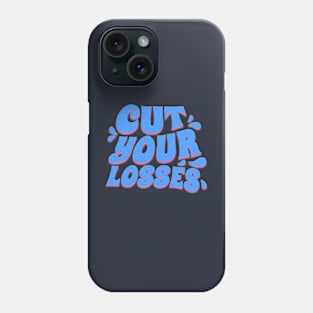 90s Vibes: "Cut Your Losses" Vintage Tee Shirt Phone Case