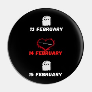 WHEN YOU ARE DEAD INDSIDE BUT IT'S VALENTINES DAY FUNNY SKULL GIFT IDEAS WITH HEART Pin