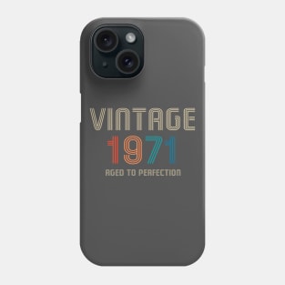 Vintage 1971 Aged to Perfection 50th birthday gift Phone Case