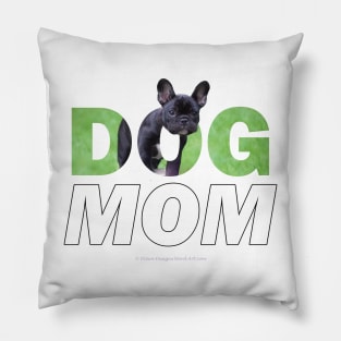 Dog mom - bulldog oil painting wordart Pillow