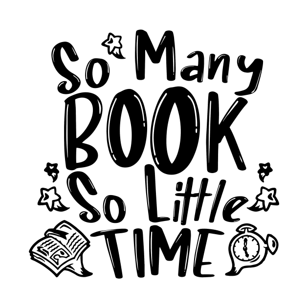 So Many Book So Little Time by TKLA