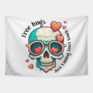 Free Hugs Just Kidding Don't Touch Tapestry