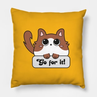 Go for it Pillow