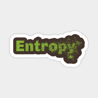 Green Entropy Magnet