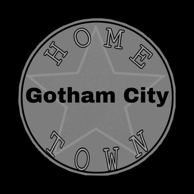 Hometown Gotham City by Hometown