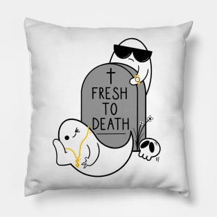 Fresh To Death Pillow