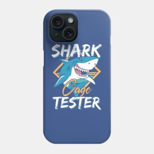 Be A Shark Cage Tester 1 Phone Case