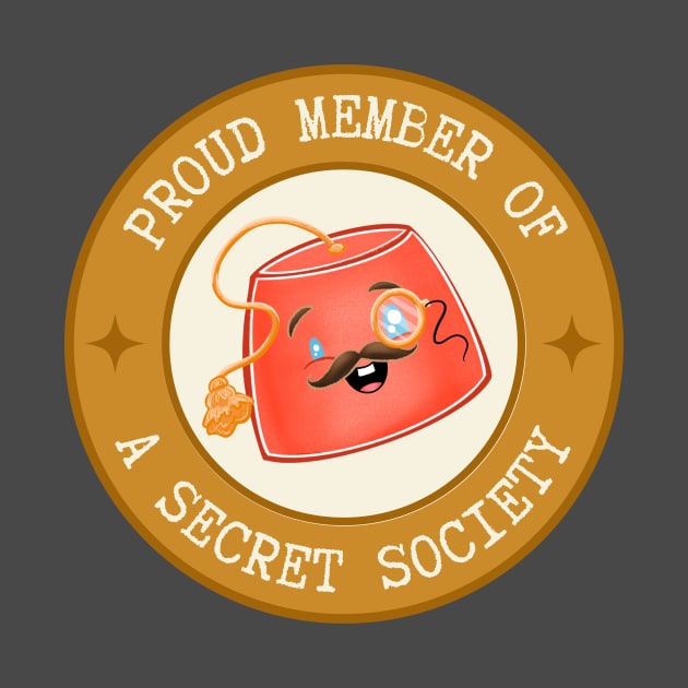 Secret Society Members Only by Skipper Kevin