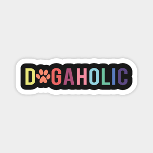 Dogaholic Magnet