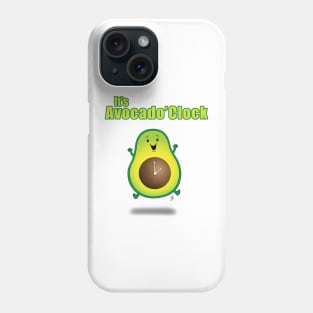 It's Avocado'Clock Phone Case