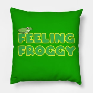 Feeling Froggy Pillow