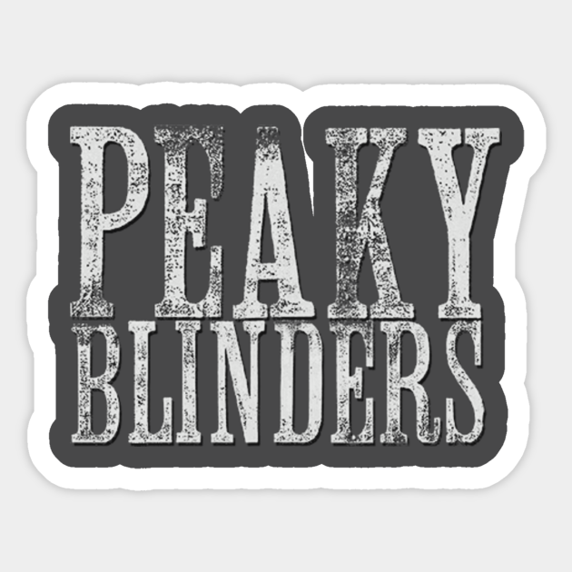 Peaky Blinders Logo - Peaky Blinders - Sticker
