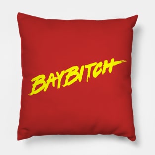 Baybitch Pillow