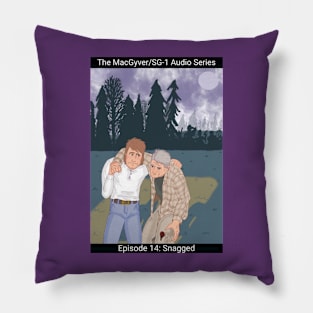 The MacGyver/SG-1 Audio Series Ep 14: Snagged Pillow