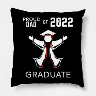 Proud dad of 2022 graduate red Pillow