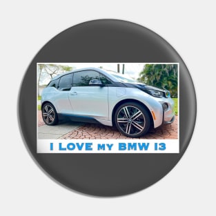 I Love My BMW I3 Pin