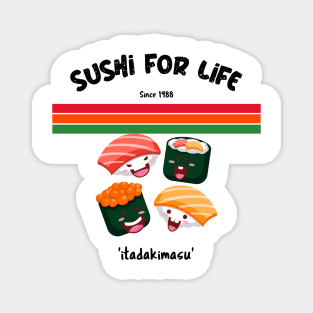 Sushi for Life Magnet