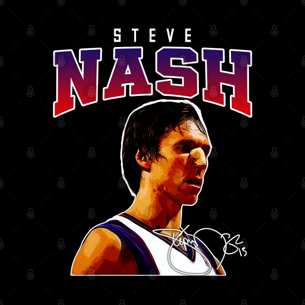 Steve Nash Basketball Legend Signature Vintage Retro 80s 90s Bootleg Rap Style by CarDE