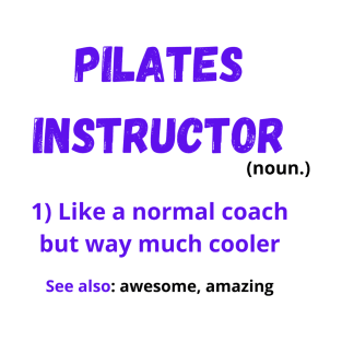 Pilates instructor T-Shirt