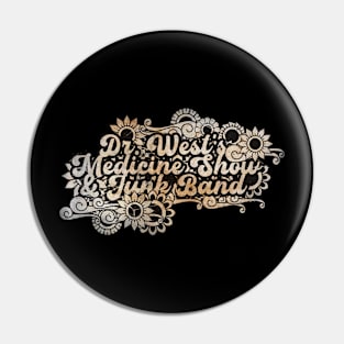 Dr. West's Medicine Show & Junk Band Pin