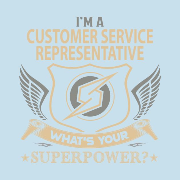 Disover Customer Service Representative T Shirt - Superpower Gift Item Tee - Customer Service Representative - T-Shirt