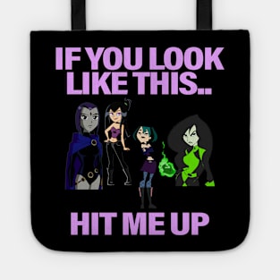 If You Look Like This Hit Me Up Cartoon Tote