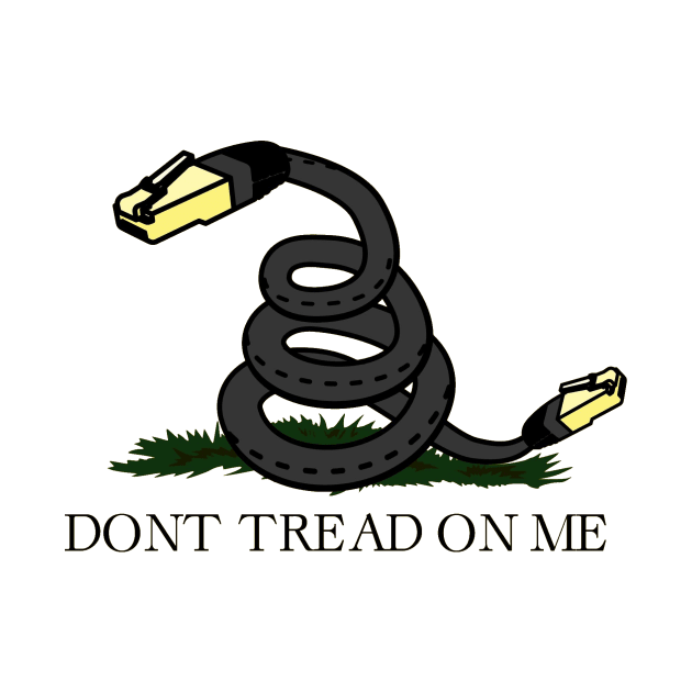 Support Net Neutrality / Don't Tread On Me by Punk Flyer Archive