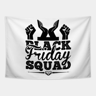 Black Friday Squad T Shirt For Women Men Tapestry