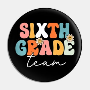 Sixth Grade Team Retro Groovy Back To School 6Th Grade Pin