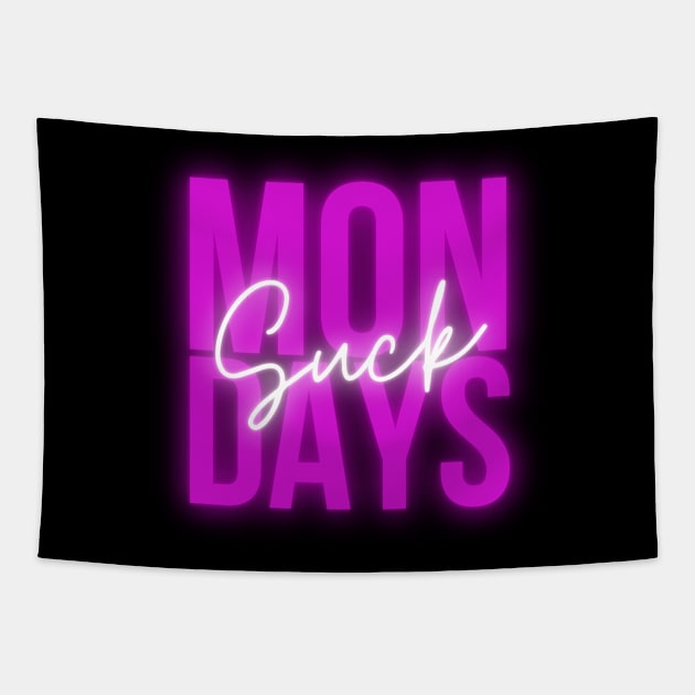 Mondays suck Tapestry by Fabled Rags 