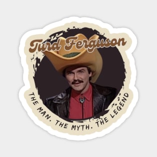 Turd Ferguson Comedy Magnet