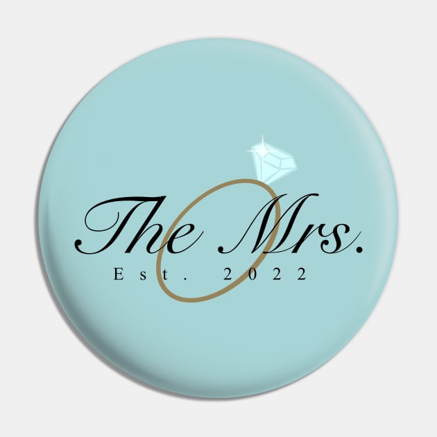 Mrs. est. 2022 Pin by Art_byKay