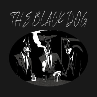 THE BLACK DOG T-Shirt