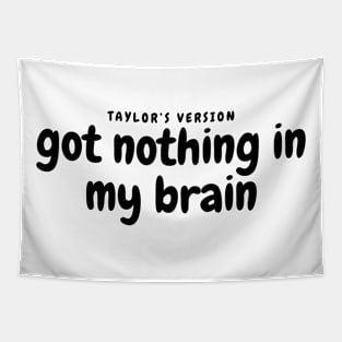 Got nothing in my brain shake it off lyrics Tapestry