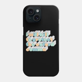 Oxford Comma ... Funny Grammar Gift Phone Case