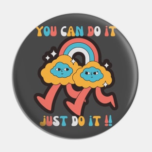 You Can Do It! Pin