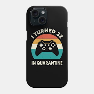 I Turned 32 In Quarantine - Sunset Retro Vintage 1988 32nd Birthday Gift Phone Case