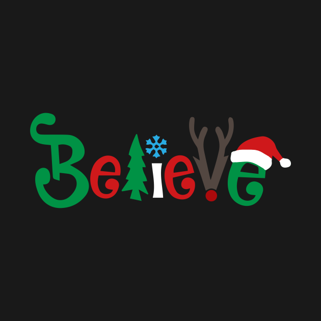 Discover Believe In Santa Claus Christmas Xmas - Believe Christmas - T-Shirt
