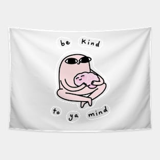 Ketnipz Be Kind to Your Mind Tapestry